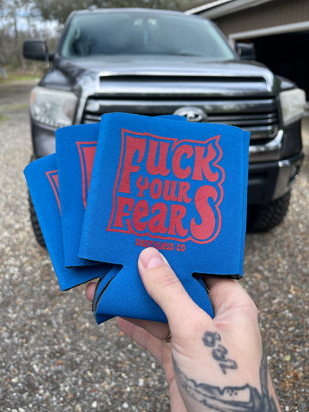 F YOUR FEARS Koozie Blue/Red